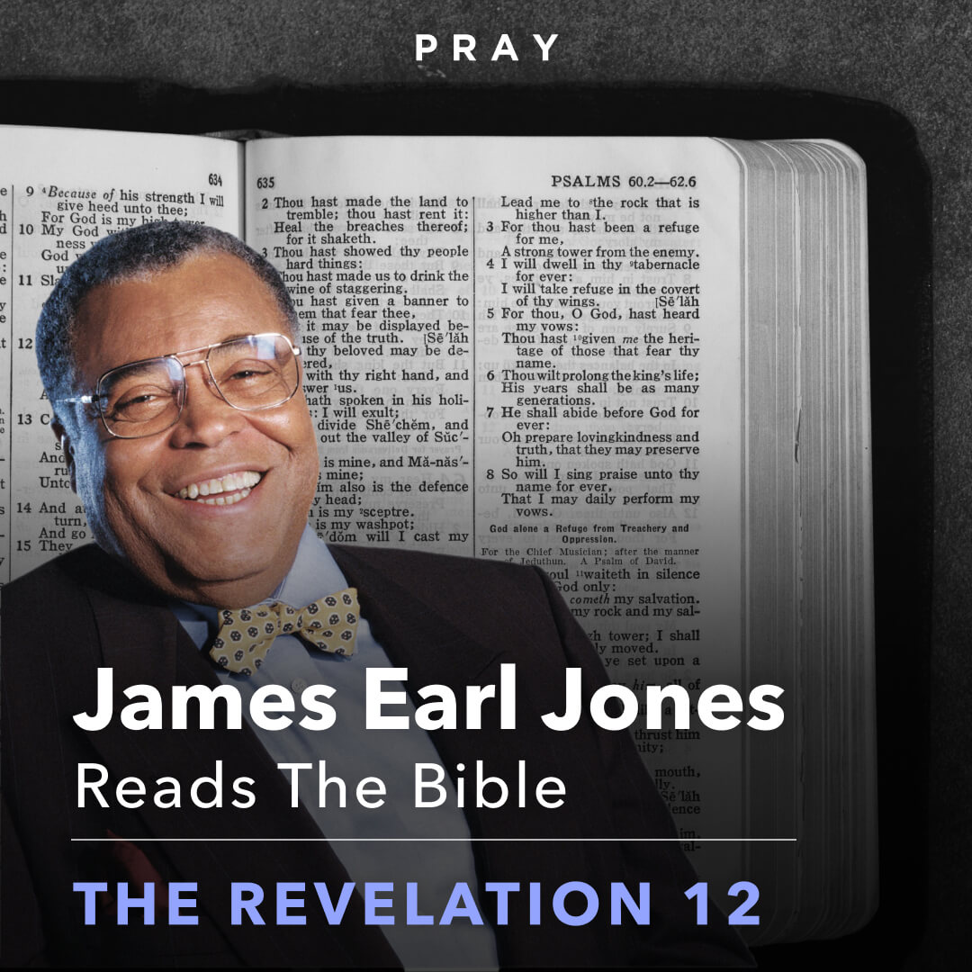 Bible Read By James Earl Jones Free James Earl Jones Reads the Bible - The Revelation - Christian Podcasts